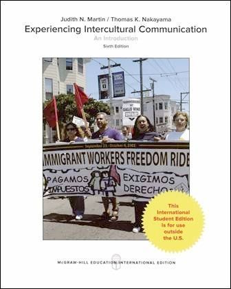 Experiencing Intercultural Communication: An Introduction 6/e