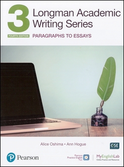 Longman Academic Writing Series (3): Paragraphs to Essays 4/e Student Book with Pearson Practice English App and MyEnglishLab