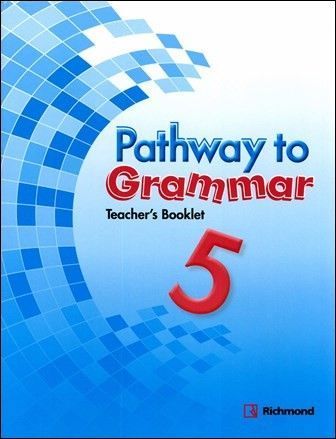Pathway to Grammar (5) Teacher's Booklet