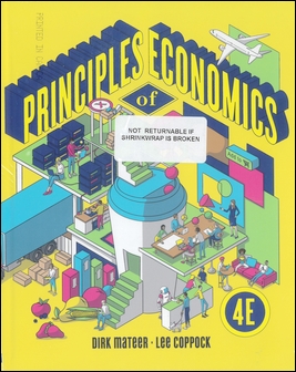 Principles of Economics 4/e 作者：Dirk Mateer, Lee Coppock
