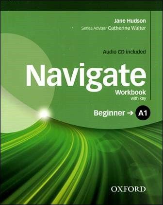 Navigate A1 Beginner Workbook with Audio CD/1片 (With key) 作者：Jane Hudson