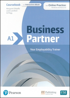 Business Partner A1 Coursebook and Interactive eBook with Online Practice: Workbook and Resources
