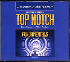 Top Notch 2/e (Fundamentals) Classroom Audio Program... 作者：Joan Saslow, Allen Ascher