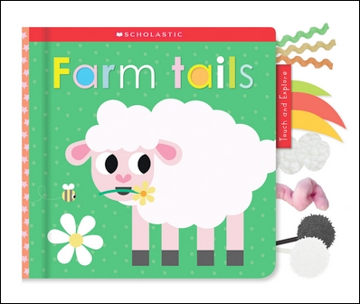 Farm Tails: Scholastic Early Learners (Touch and Explore) (11003)