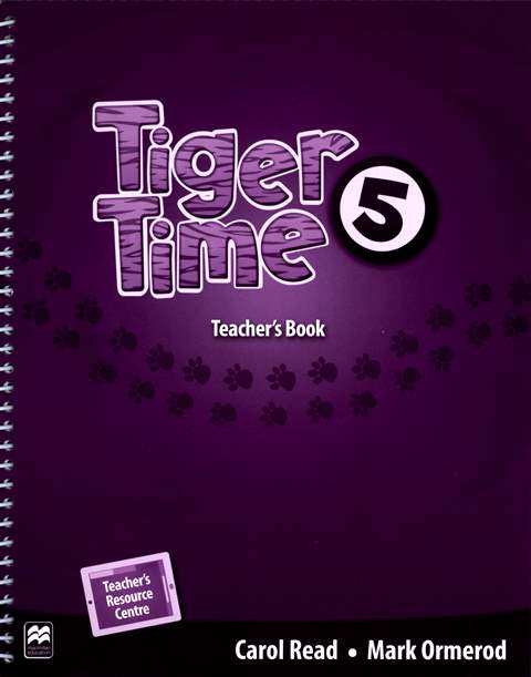 Tiger Time (5) Teacher's Book with Access Code