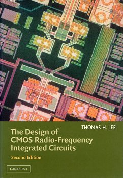The Design of CMOS Radio-Frequency Integrated Circuits 2/e