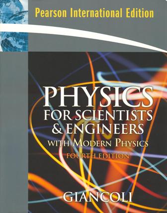 Physics for Scientists and Engineers with Modern Physics 4/e 作者：Douglas Giancoli