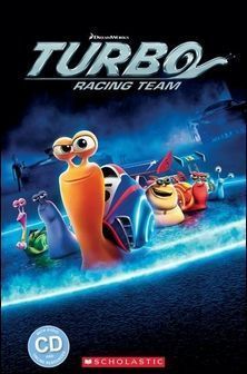 Scholastic Popcorn ELT Readers (2):  Turbo: Racing Team with Audio CD/1片 and Online Resources 作者：Nic