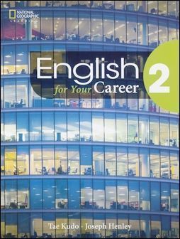 English for Your Career (2) with MP3 CD/1片 作者：Tae Kudo, Joseph Henley