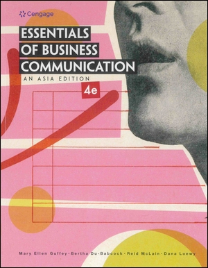 Essentials of Business Communication 4/e (An Asia Edition)